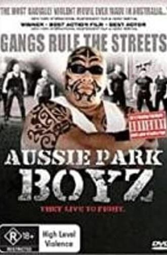 Aussie Park Boyz (2004)