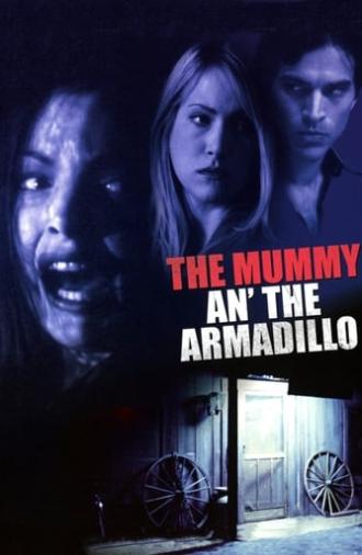 Mummy An' the Armadillo (2004)