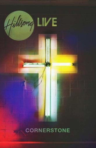 Hillsong Worship: Cornerstone (2012)
