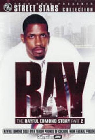 Ray: The Rayful Edmond Story: Part 2 (2008)