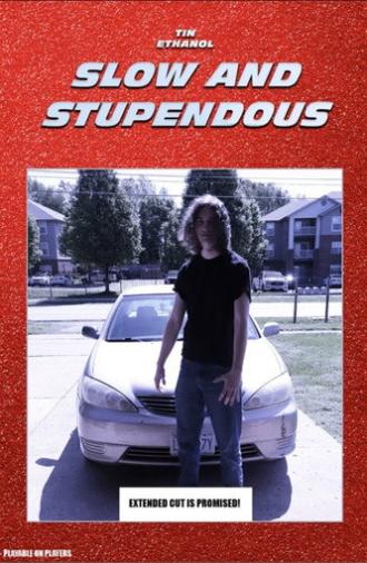 Slow & Stupendous (2026)