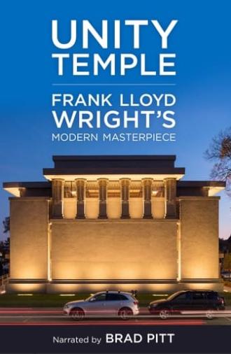 Unity Temple: Frank Lloyd Wright’s Modern Masterpiece (2022)