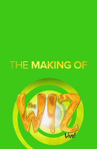 The Making of the Wiz Live! (2015)