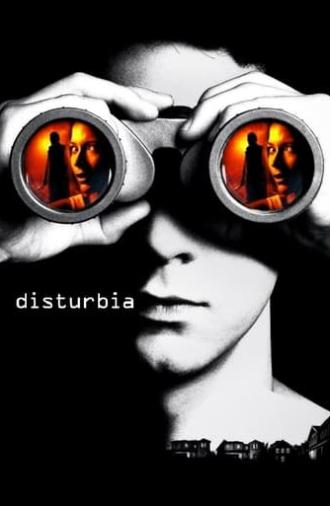 Disturbia (2007)