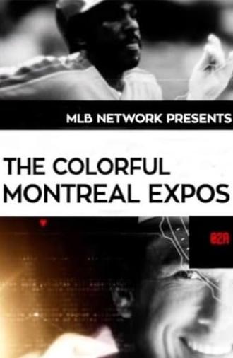 The Colorful Montreal Expos (2016)