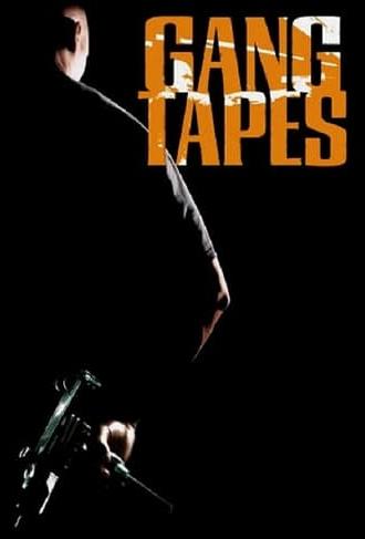 Gang Tapes (2001)