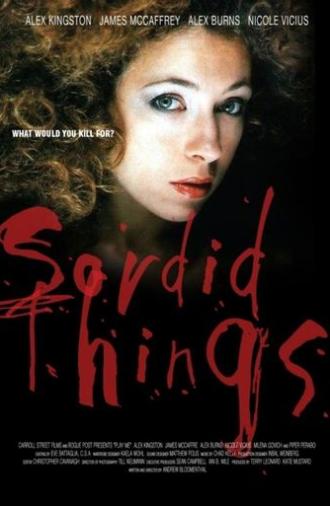 Sordid Things (2009)