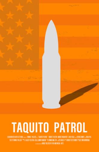 Taquito Patrol (2022)