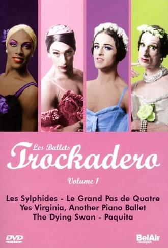 Les Ballets Trockadero: Volume 1 (2009)