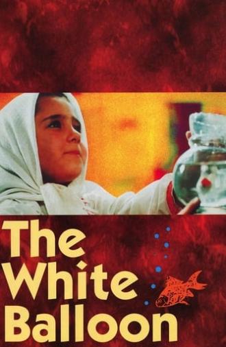 The White Balloon (1995)