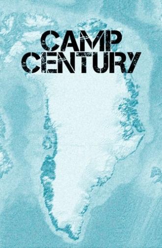 Camp Century: The Hidden City Beneath the Ice (2020)