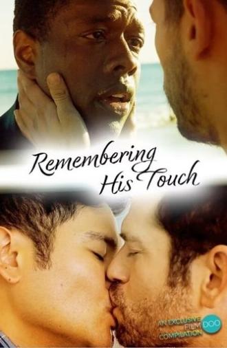 Remembering His Touch (2023)