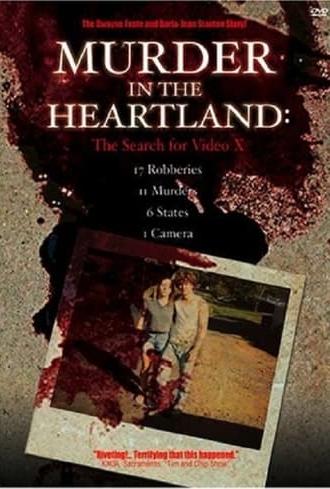 Murder in the Heartland: The Search For Video X (2003)