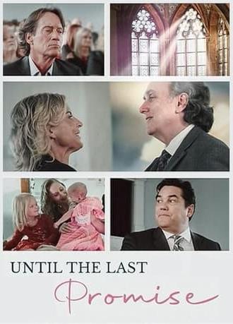 Until the Last Promise (2024)