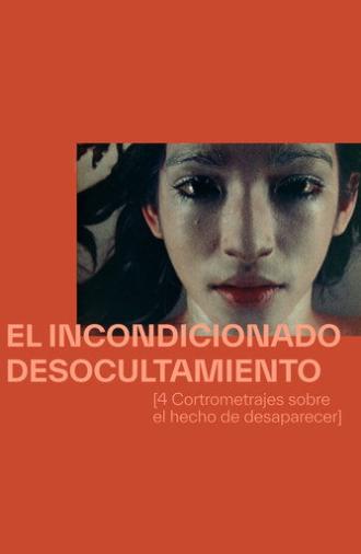 The Unconditioned Unconcealment (1974)