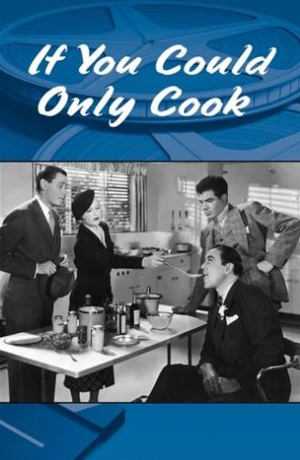 If You Could Only Cook (1935)