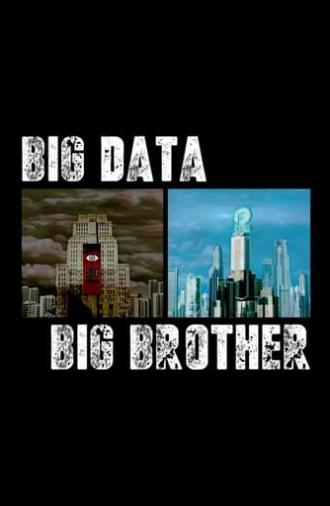Big Data, Big Brother (2020)