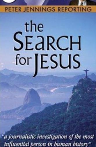 Peter Jennings Reporting: The Search for Jesus (2000)