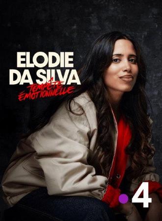 Elodie Da Silva : Tempête émotionnelle (2025)