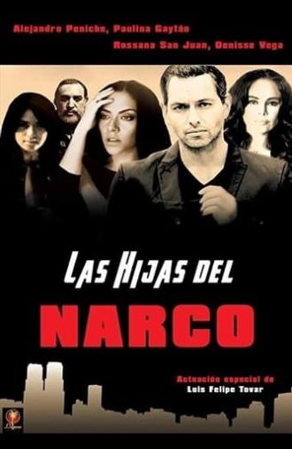 Las hijas del narco (2016)