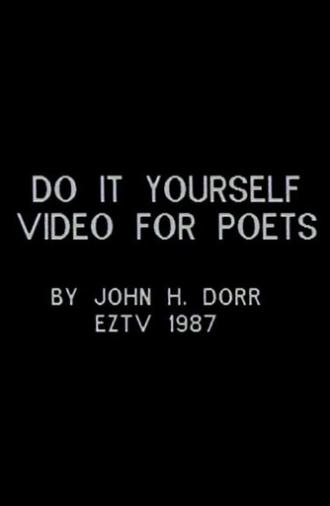 Do It Yourself Video for Poets (1987)