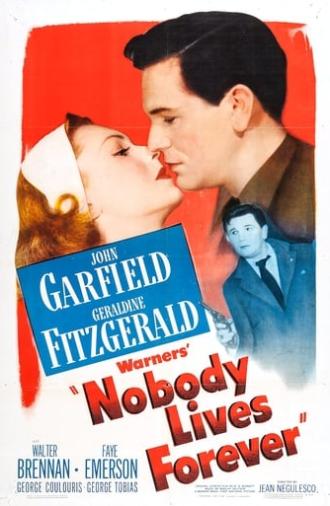 Nobody Lives Forever (1946)