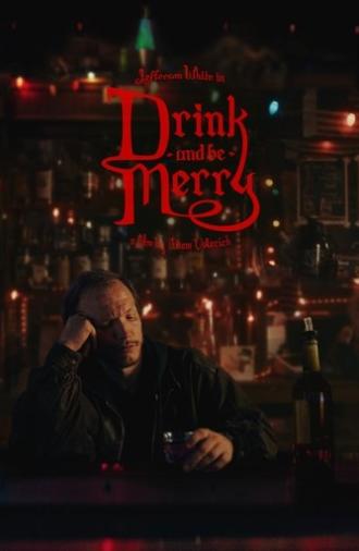 Drink and Be Merry (2025)