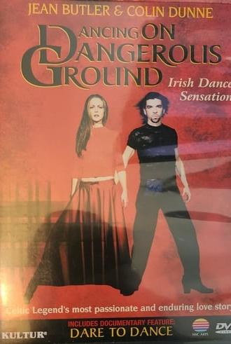 Dancing on Dangerous Ground (2001)