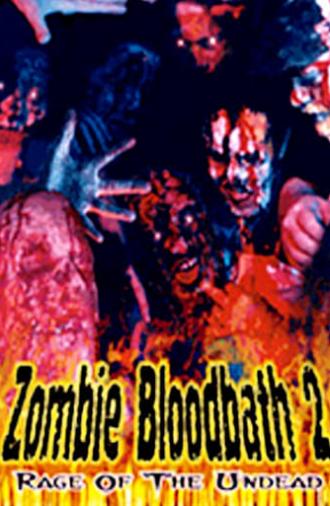 Zombie Bloodbath 2: Rage of the Undead (1995)