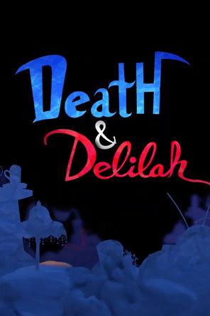 Death and Delilah (2019)