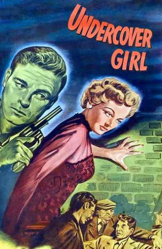 Undercover Girl (1950)