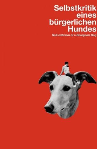 Self-Criticism of a Bourgeois Dog (2017)