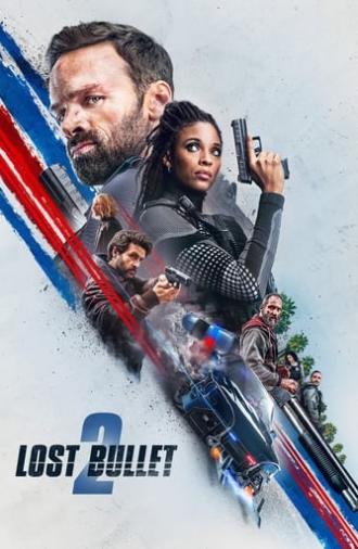 Lost Bullet 2 (2022)