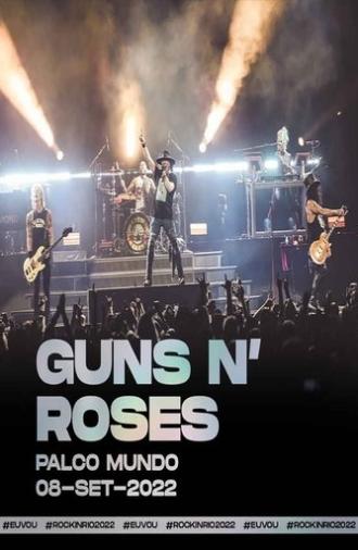 Guns N' Roses - Rock in Rio 2022 (2022)