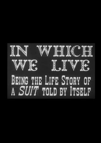 In Which We Live: Being the Story of a Suit Told by Itself (1943)