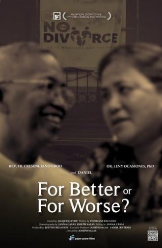For Better or For Worse? (2025)