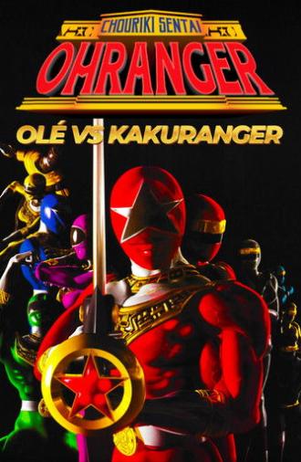 Chouriki Sentai Ohranger: Olé vs Kakuranger (1996)
