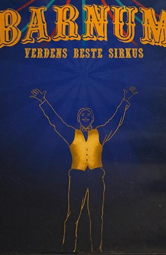 Barnum: Verdens beste sirkus (2022)