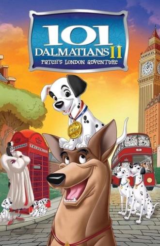 101 Dalmatians II: Patch's London Adventure (2003)