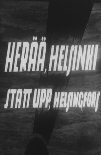 Wake Up, Helsinki! (1939)