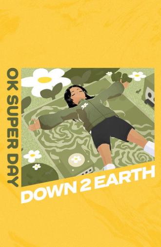 Down 2 Earth (2023)