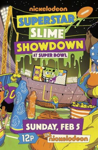 Superstar Slime Showdown at Super Bowl 2018 (2018)