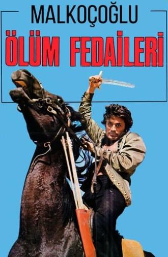 Malkoçoğlu: Ölüm Fedaileri (1972)