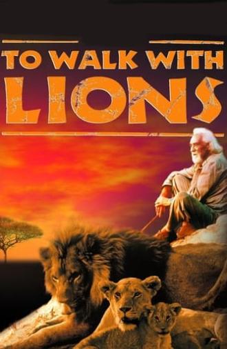 To Walk with Lions (1999)