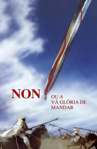 No, or the Vain Glory of Command (1990)