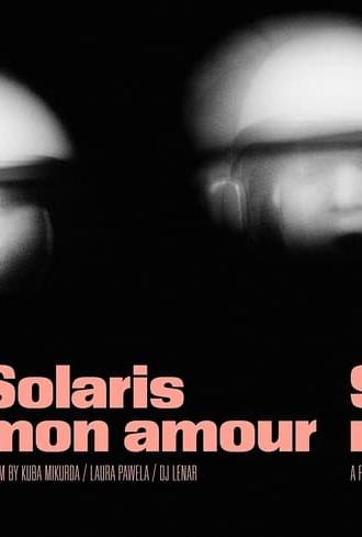 Solaris Mon Amour (2023)