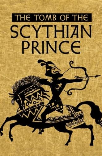 The Tomb of the Scythian Prince (2000)