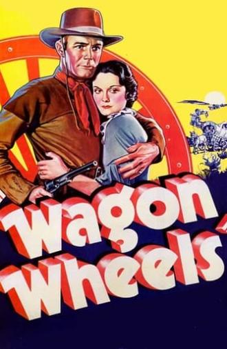 Wagon Wheels (1934)