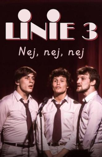 Linie 3 - Nej, nej, nej (1980)