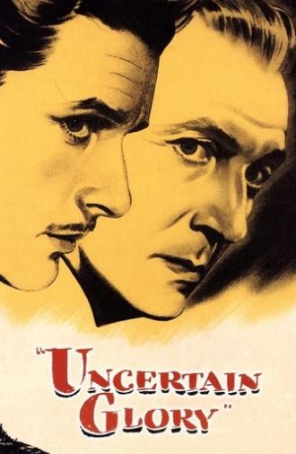 Uncertain Glory (1944)